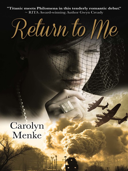 Title details for Return to Me by Carolyn Menke - Available